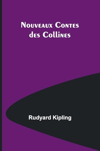 Nouveaux Contes des Collines von Alpha Edition